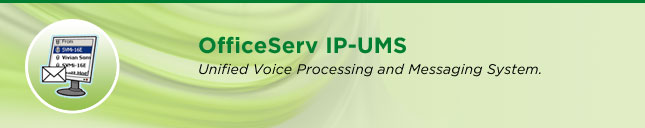 OfficeServ IP-UMS